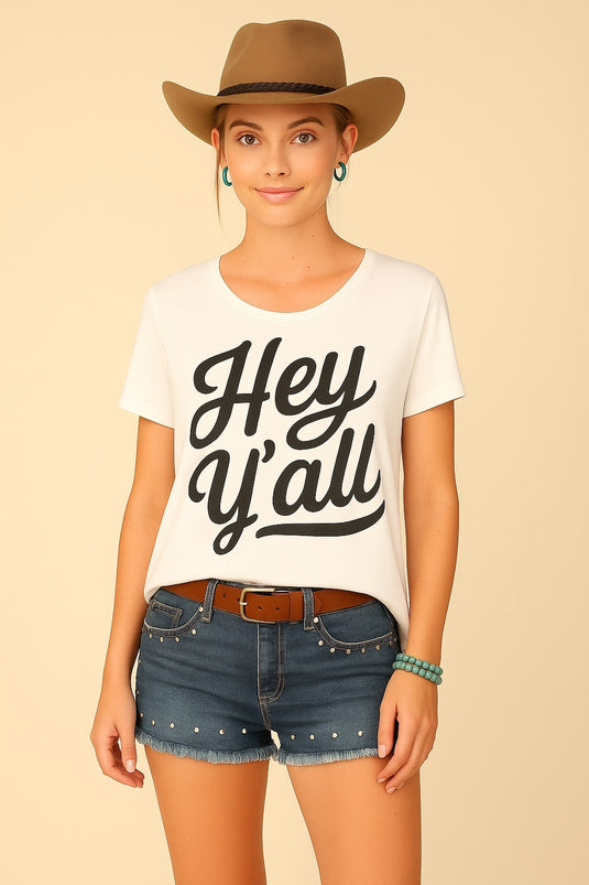 TIM1 - Ladies White Hey Y'all Graphic Tee