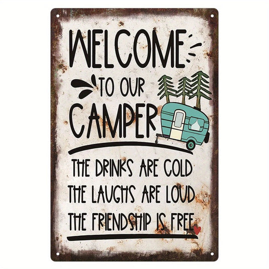 TMSG24 - Welcome To Our Camper Metal Sign