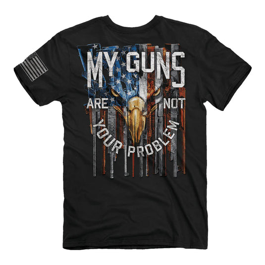 2118 - My Guns Are Not Your Problem T Shirt