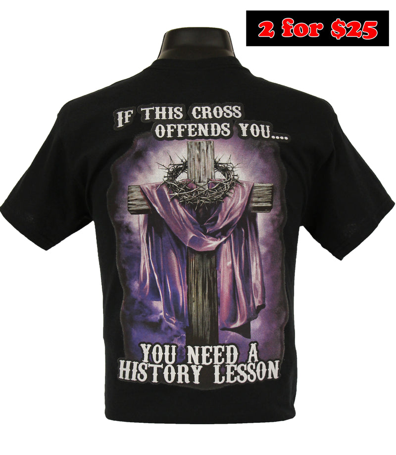 Load image into Gallery viewer, 6142 - Southern Addiction If Cross Offends You T Shirt

