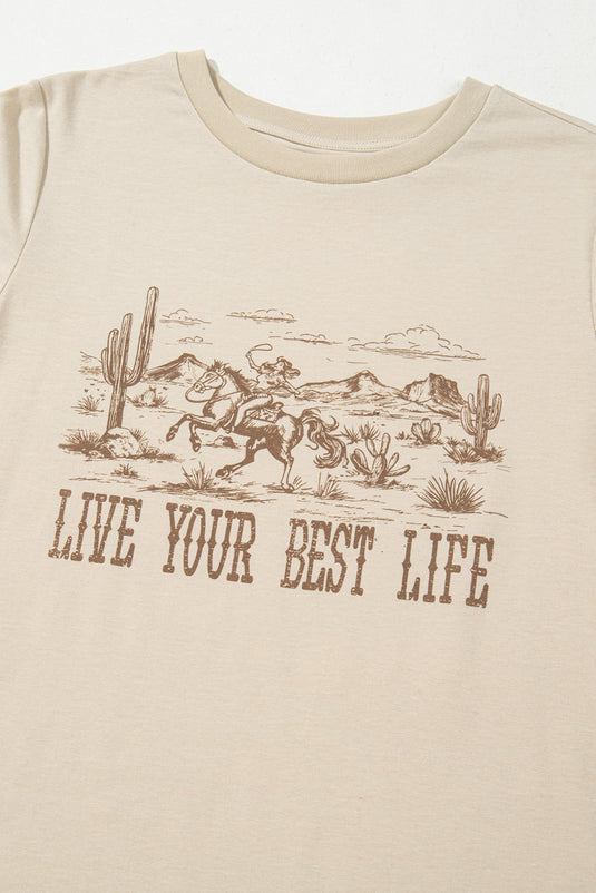 DLLS74 - Beige LIVE YOUR BEST LIFE Crew Neck Western Graphic Tee