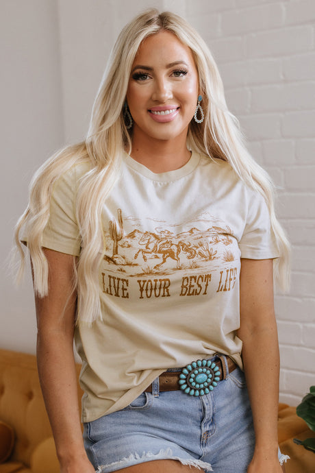 DLLS74 - Beige LIVE YOUR BEST LIFE Crew Neck Western Graphic Tee