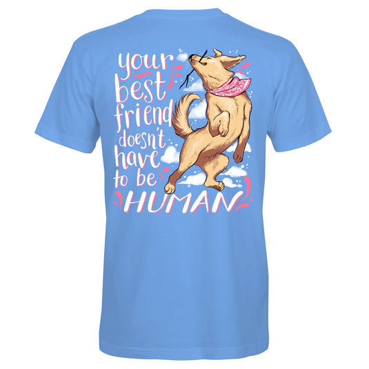 S383 - Best Friend Doesn't Have to be Human - Carolina Blue