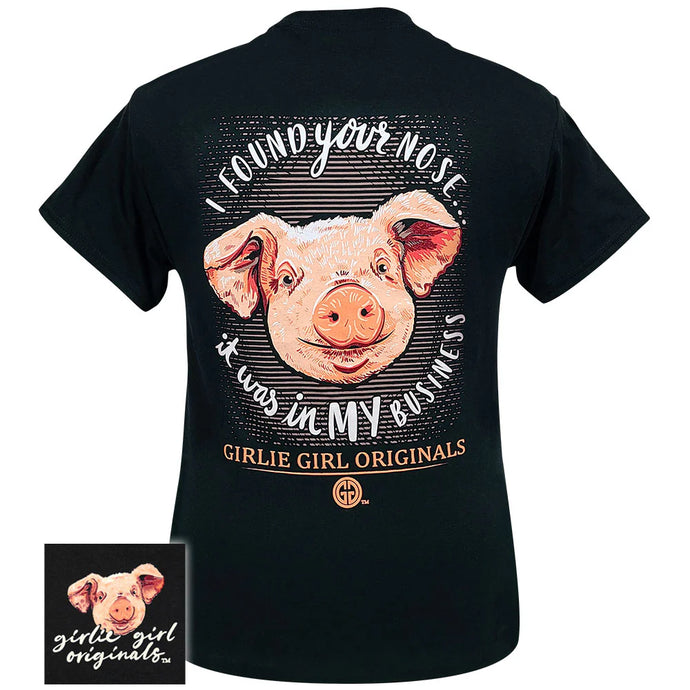 2527 - Nose in My Business T Shirt