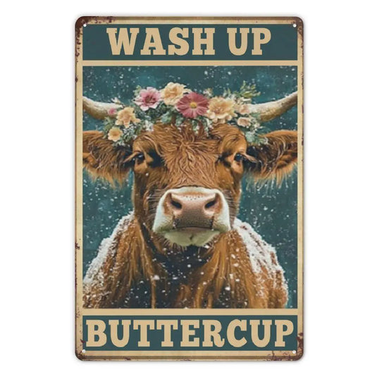 TMSG21 - Wash Up Buttercup Metal Sign