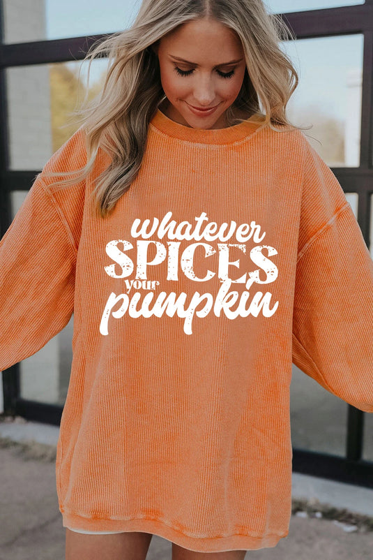 DLLS990 - Ladies Orange Whatever Spices Your Pumpkin Corded Pullover Sweatshirt