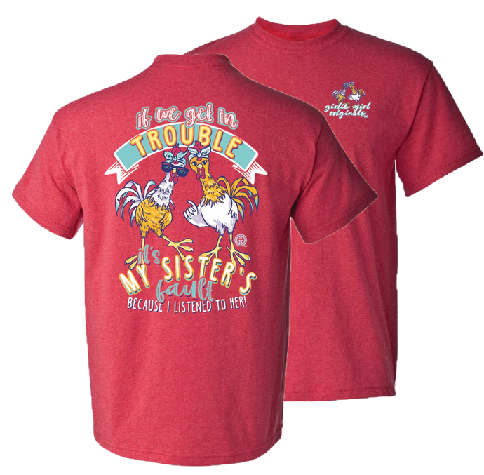 2650 - Sister's Fault T Shirt