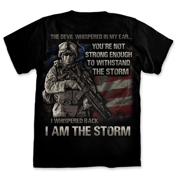 TAIAS-B-ADL - Military I Am The Storm T Shirt